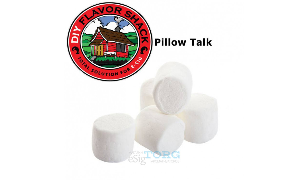 Ароматизатор DIY Flavor Shack Pillow Talk (Зефир)